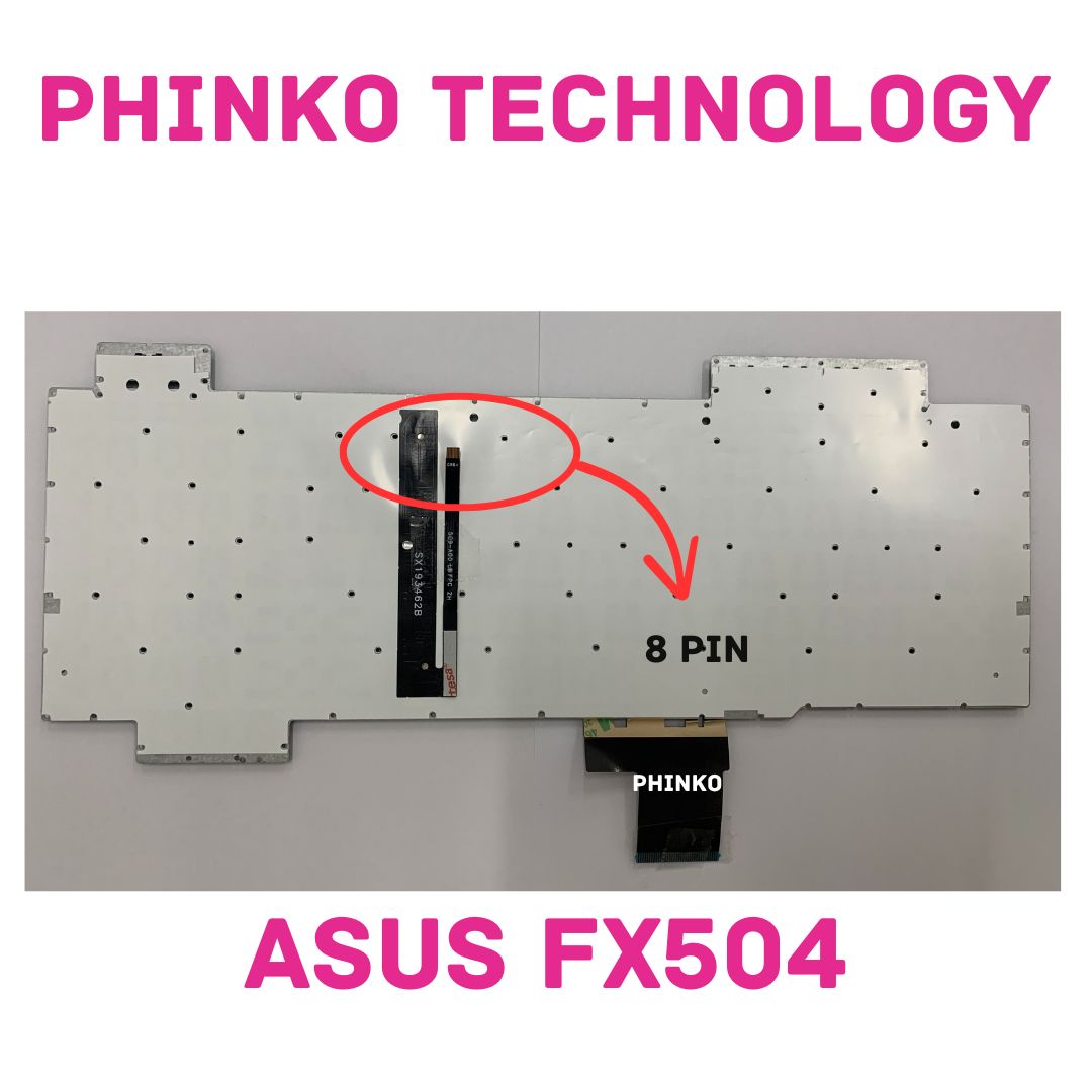 Keyboard Asus FX504 FX504GE FX504GM FX505D FX80 FX80GM GL703 Backlit 8 pin