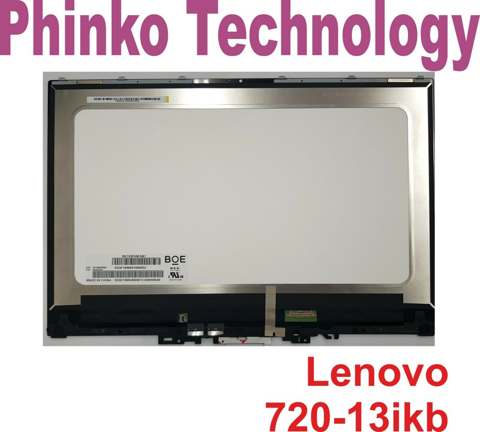 Écran Tactile LCD Pour Lenovo Yoga 720-13IKB – 13,3" FHD 1920x1080 – Assembly Complet – Neuf (ouvert Jamais Utilisé)