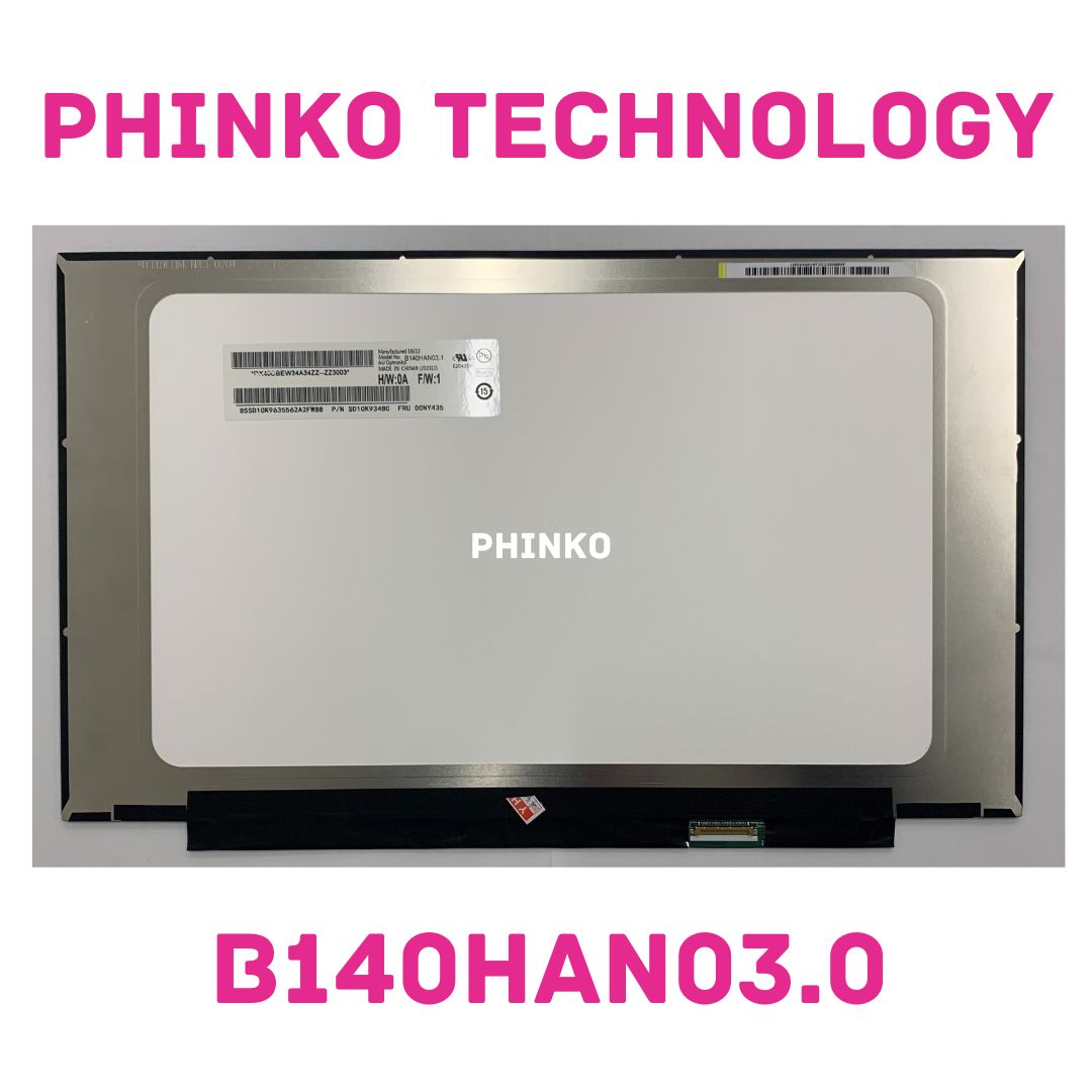 14.0"IPS FHD 30Pin No Bracket LED Screen B140HAN03.0 B140HAN03.5 B140HAN04.0