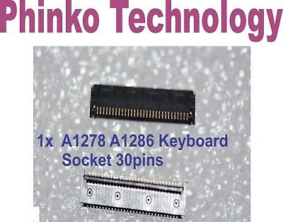 Macbook Pro Unibody A1342 A1278 A1286 A1297 Keyboard Connector 30pin Socket
