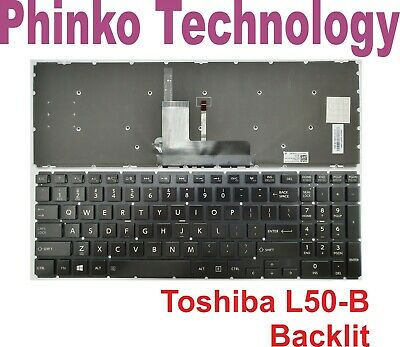 NEW Keyboard For Toshiba Satellite L50-B L50D-B Backlit