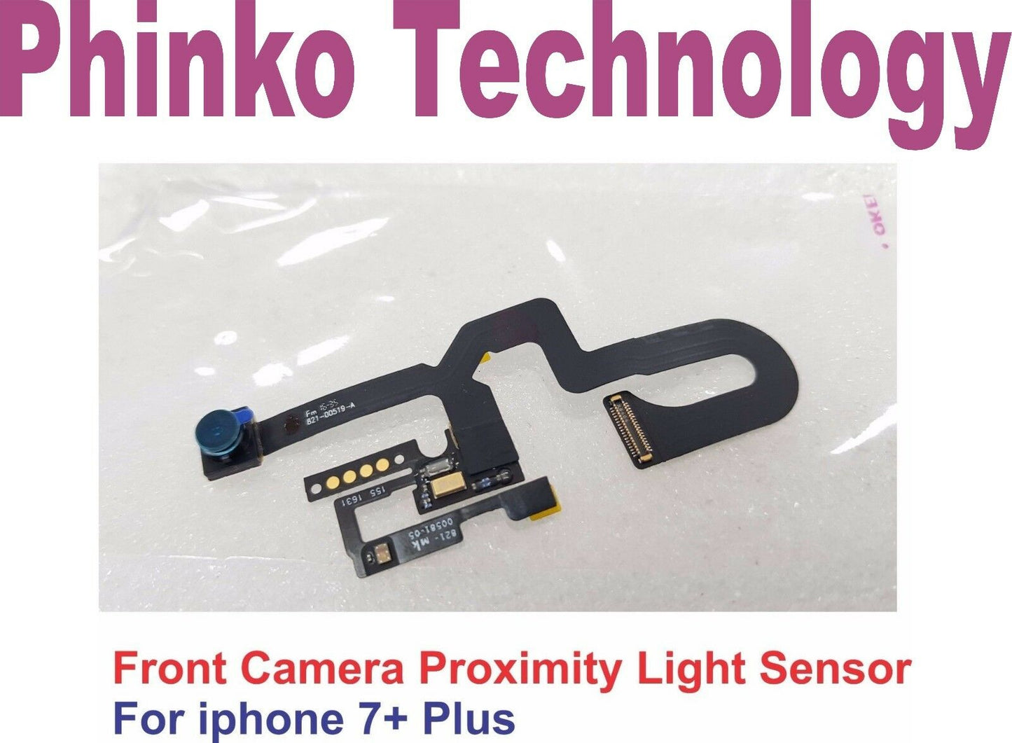 821-00519-A Front Camera Proximity Sensor Flex Cable iPhone 7 Plus 5.5"