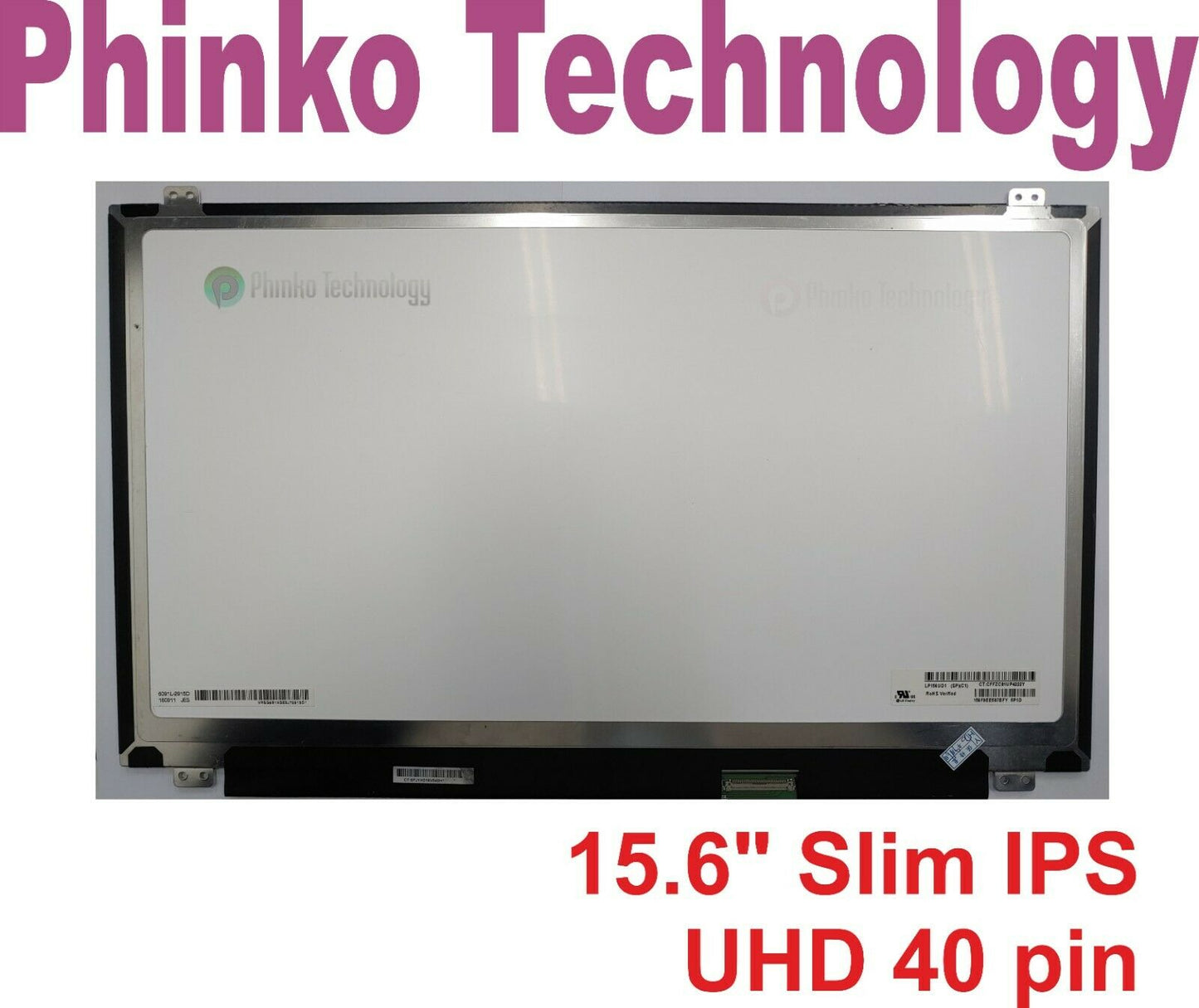 15.6 SLIM LED SCREEN 40 PIN 4K UHD 3840*2160 LTN156FL01-P01 LP156UD1 SP C1 IPS